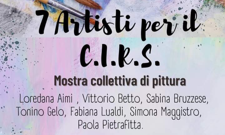 Barcellona PG. La Mostra collettiva di pittura “7 Artisti per il C.I.R.S.” 