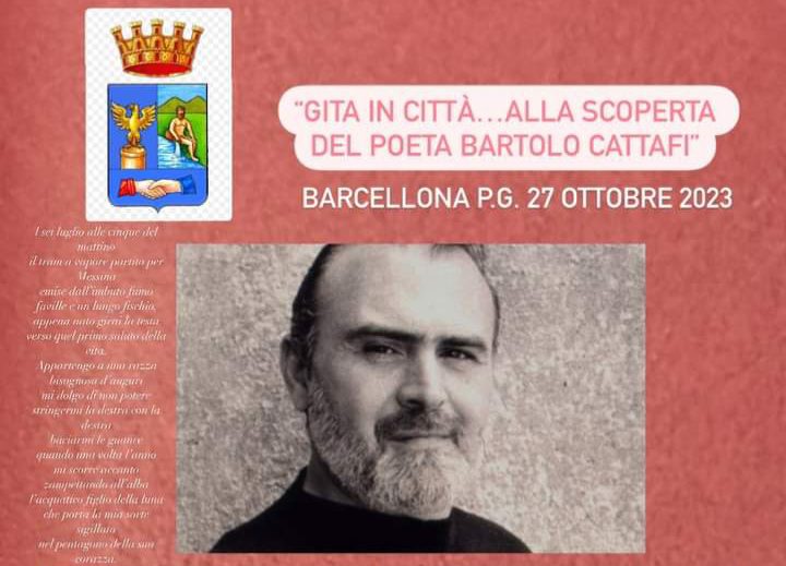 Barcellona PG. “Gita in Città alla scoperta di Bartolo Cattafi” nel Centenario della nascita del grande poeta barcellonese 