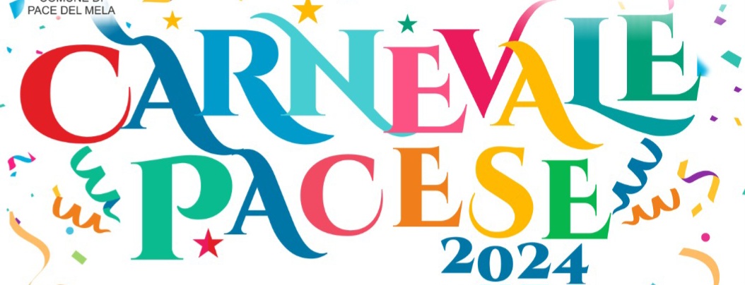 Pace del Mela. Il “Carnevale Pacese 2024”.  Sfilata di Carri Allegorici e “Bimbi in Festa”