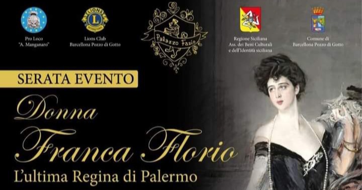 Barcellona PG. Straordinaria “Serata Evento” dedicata a Donna Franca Florio a Palazzo Fazio