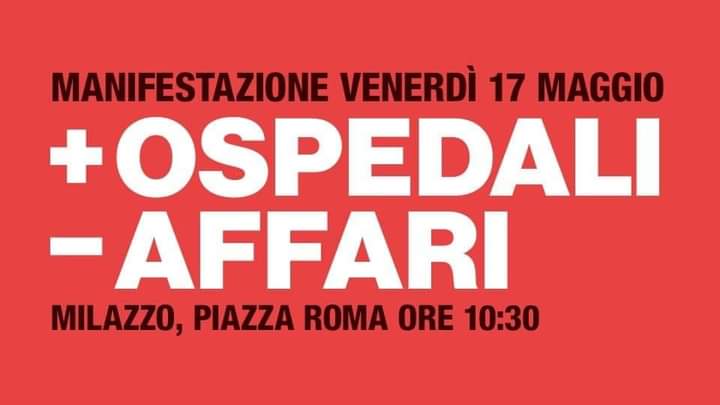 Manifestazione per la Salute Pubblica venerdi 17 maggio a Milazzo