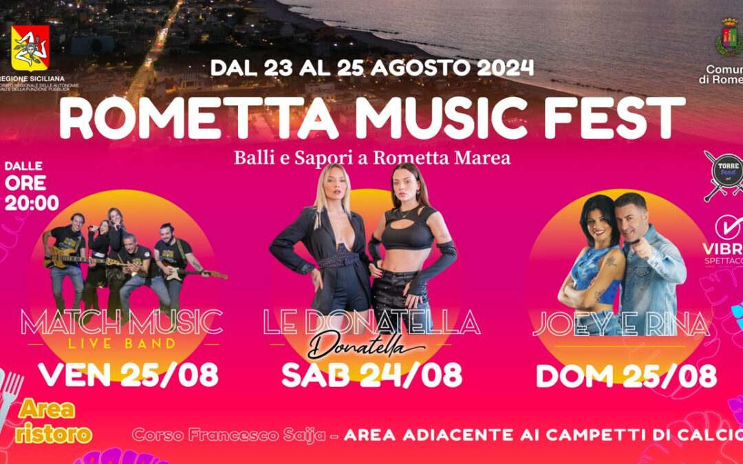 “Rometta Music Fest”-Musica e sapori nel week end. Grande attesa per l’esibizione delle Donatella e per i balli di Joey&Rina, degustazioni di piatti della tradizione. L’assessore Bottaro: “Non il solito street Food”