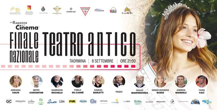 Taormina. La finalissima del Concorso Nazionale “Una ragazza per il cinema” al Teatro Antico con Beppe Convertini e Adriana Volpe