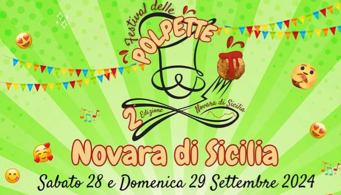 Novara di Sicilia. Il 2° Festival delle Polpette sabato 28 e domenica 29 settembre 