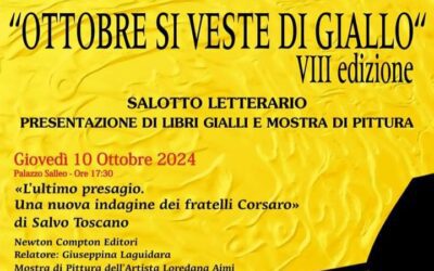 Sinagra. L’ottava edizione del Salotto Letterario “Ottobre si veste di giallo” al via con lo scrittore Salvo Toscano e la pittrice Loredana Aimi a Palazzo Salleo 