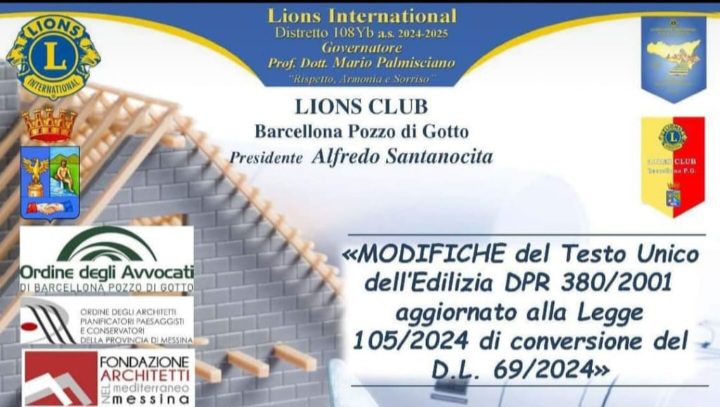 Convegno del Lions Club Barcellona P.G. sulla Sanatoria Edilizia oggi nella Sala Congressi del Parco “Maggiore La Rosa”