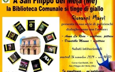 San Filippo del Mela. Lo scrittore Giovanni Macrì presenta la sua serie di polizieschi alla Biblioteca Comunale 