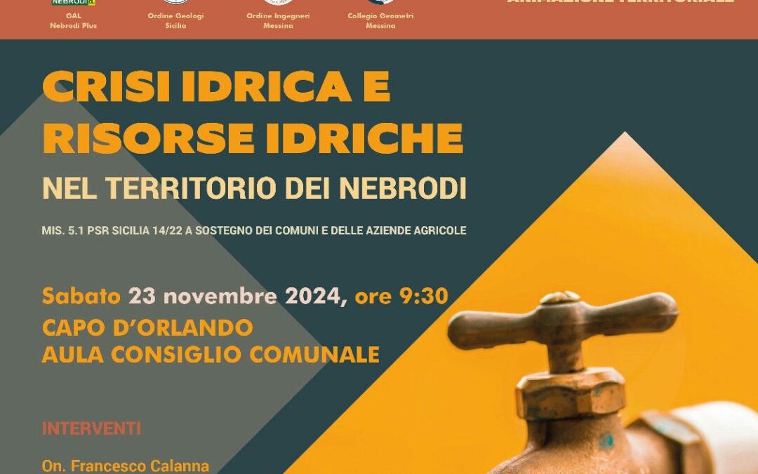 GAL Nebrodi Plus, incontro pubblico su “Crisi Idrica e risorse idriche nel territorio dei Nebrodi”