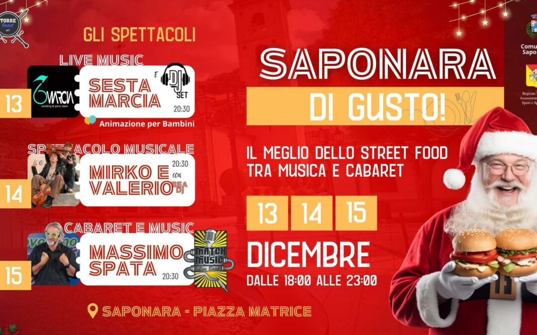 Nuove date per “Saponara di gusto!” dopo il rinvio causa maltempo, dal 13 al 15 dicembre in Piazza Matrice: Confermati Massimo Spata, Mirko e Valerio